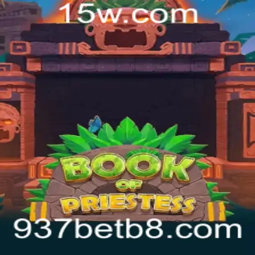 Explore o Fascinante Mundo de BookOfPriestess com 937bet